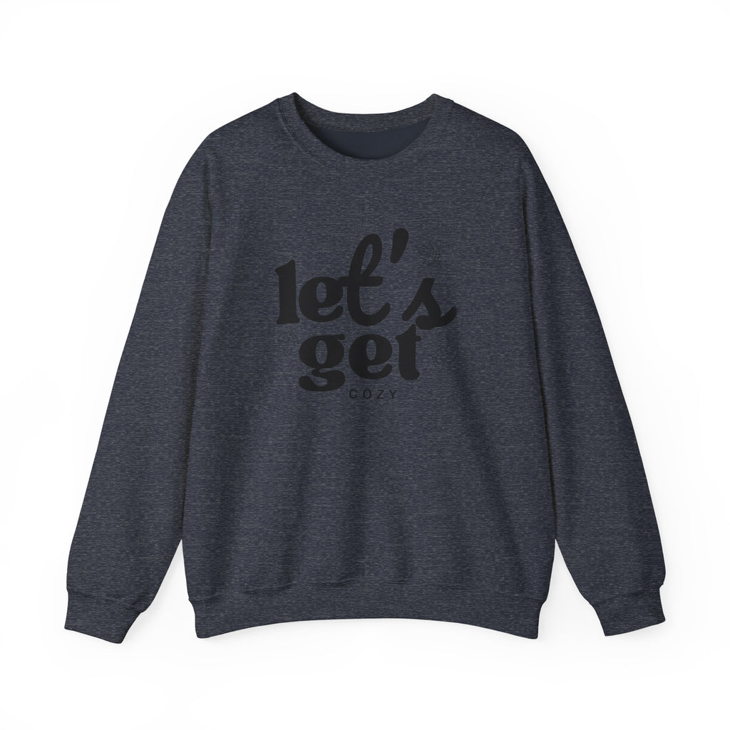 Let's Get Cozy Crewneck Sweatshirt