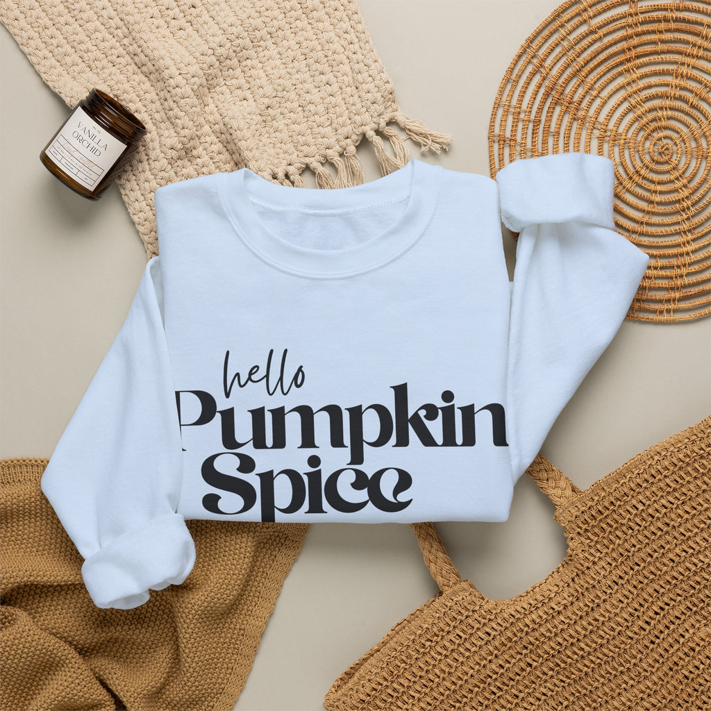 Pumpkin Spice Crewneck Sweatshirt — "hello Pumpkin Spice" Cozy Fall Pullover