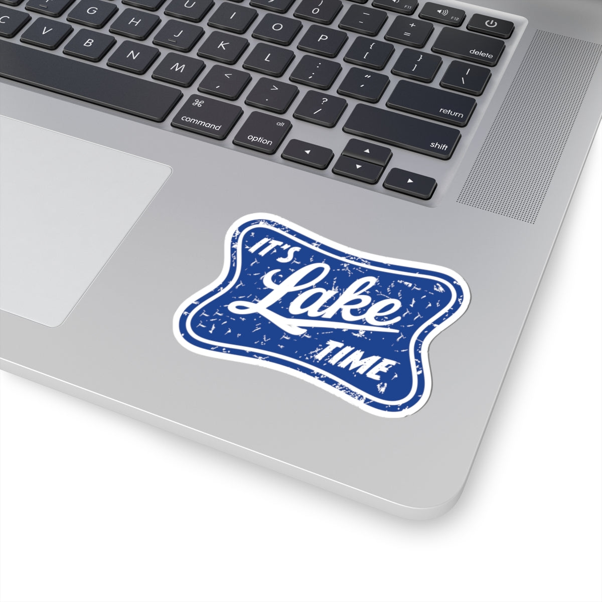 Lake Time Kiss-Cut Sticker — Distressed Blue 'It's Lake Time' Decal for Laptops, Water Bottles & Cooler Gear