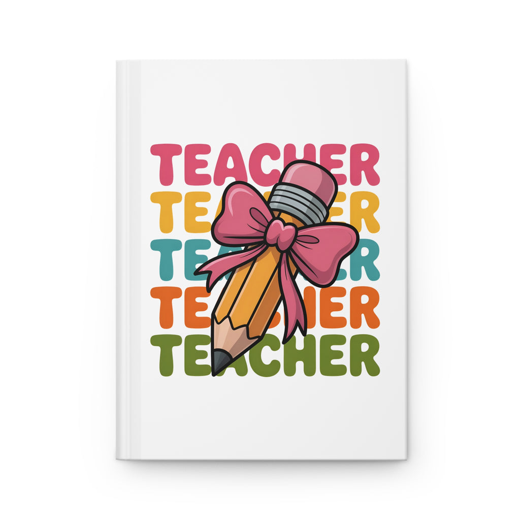 Teacher Pencil Bow Hardcover Journal — Cute Back-to-School Gift for Educators