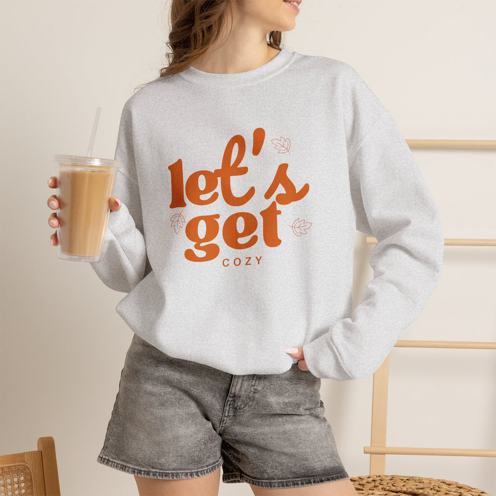 Let's Get Cozy Sweatshirt