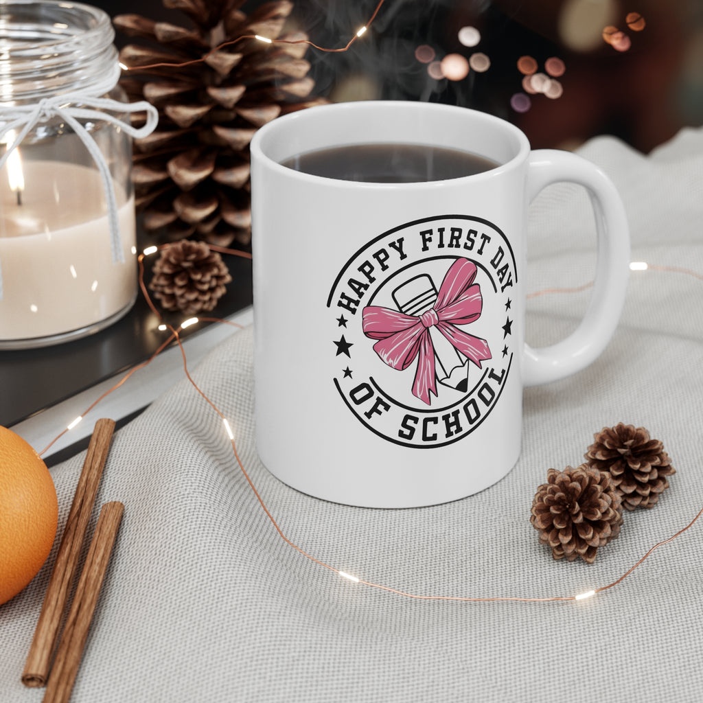 Happy First Day of School Mug