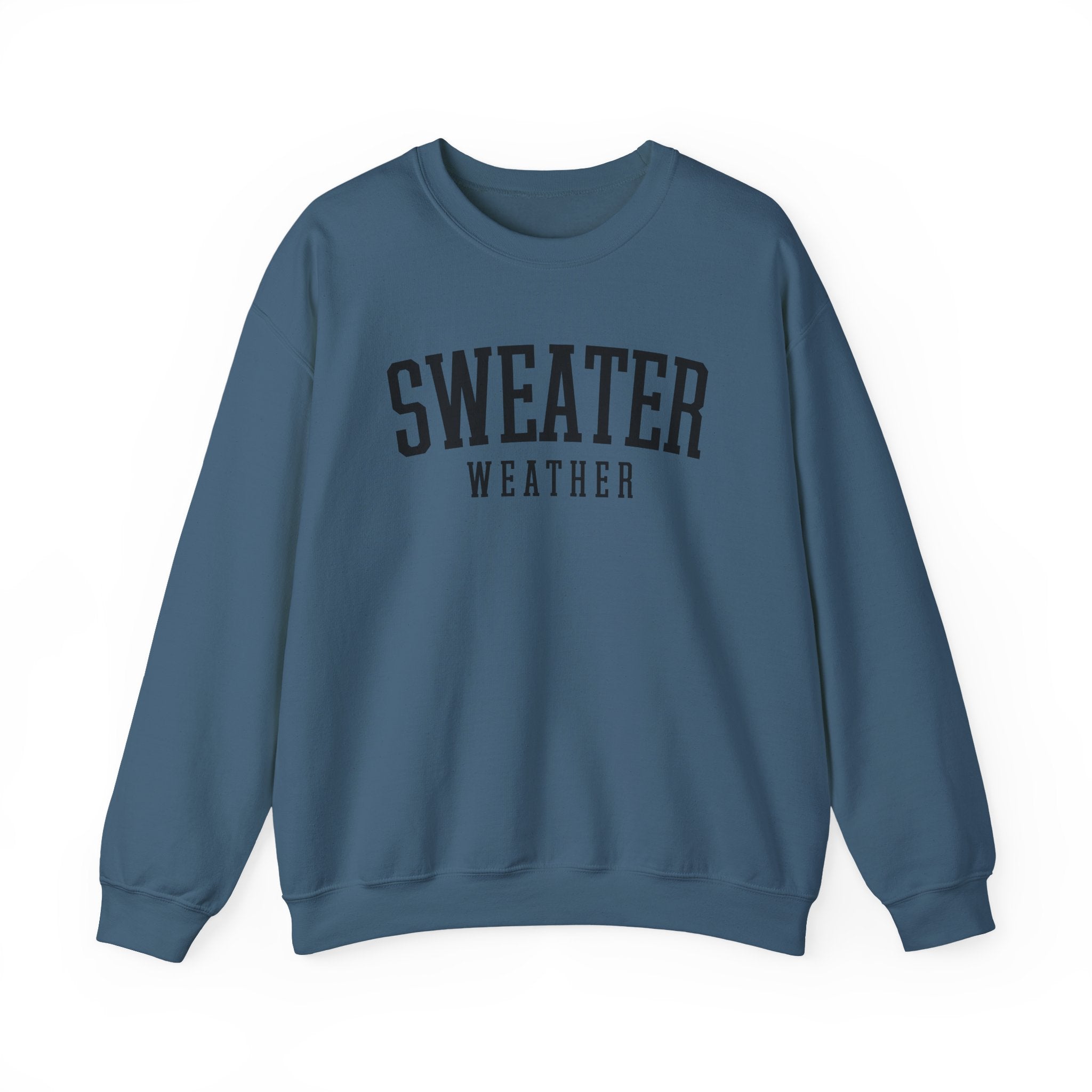 Sweater Weather Crewneck Sweatshirt – Cozy Fall Pullover