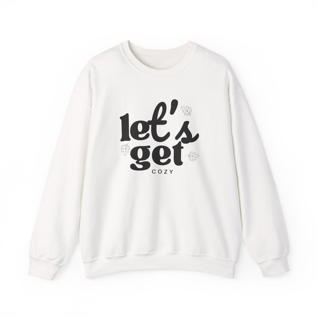 Let's Get Cozy Crewneck Sweatshirt