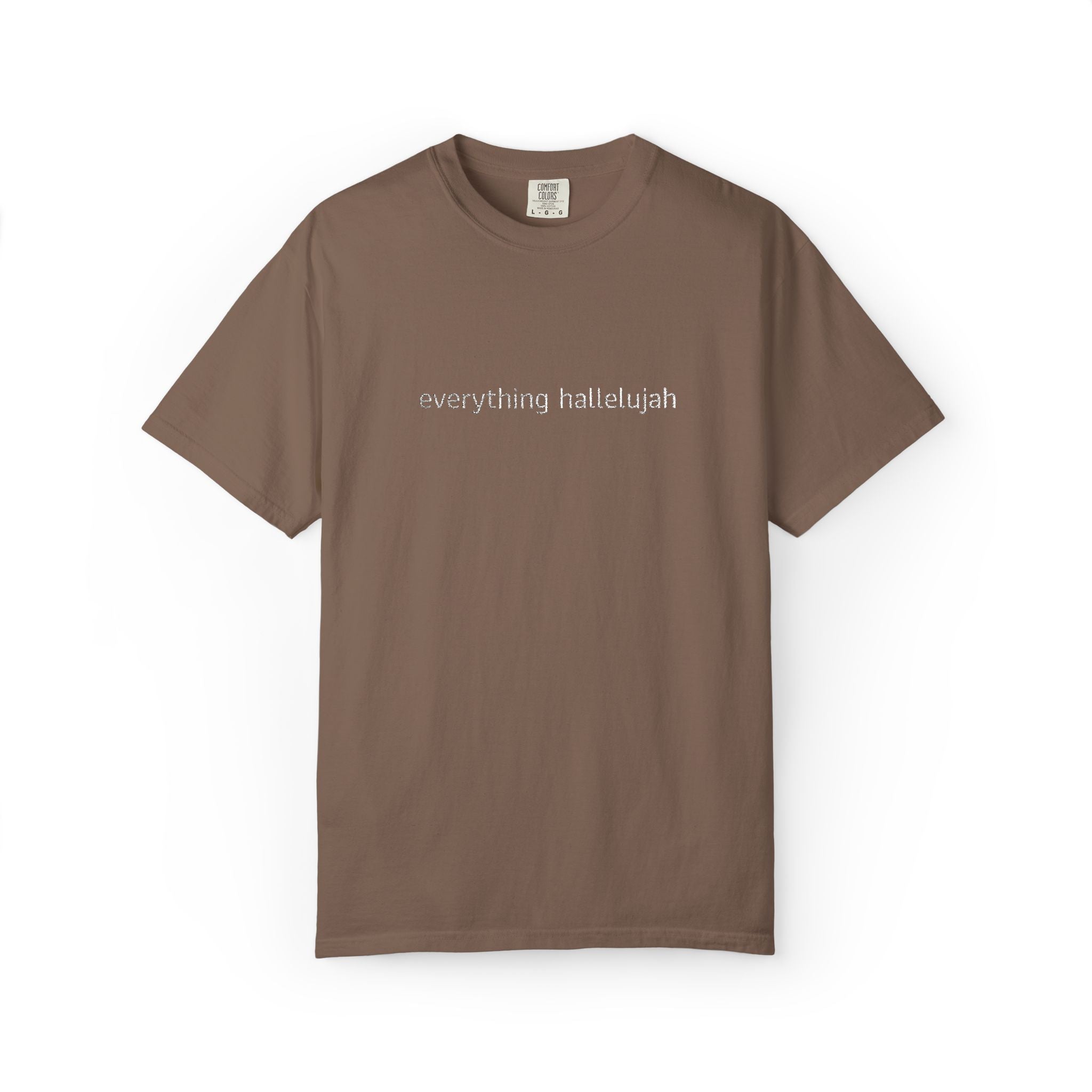 Everything Hallelujah embroidered T-shirt | religious typography, gospel