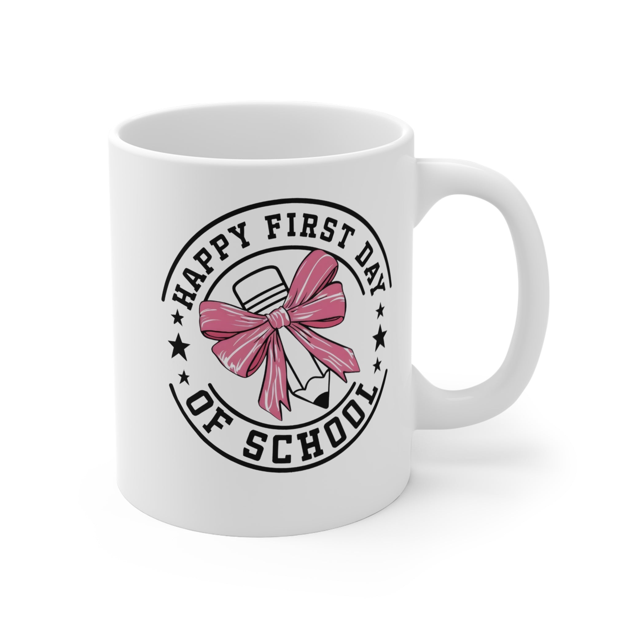 Happy First Day of School Mug