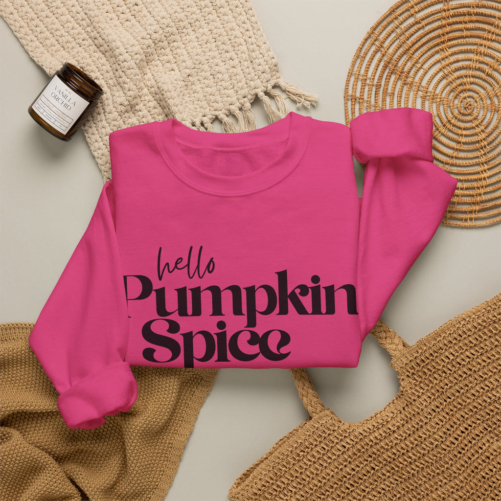 Pumpkin Spice Crewneck Sweatshirt — "hello Pumpkin Spice" Cozy Fall Pullover