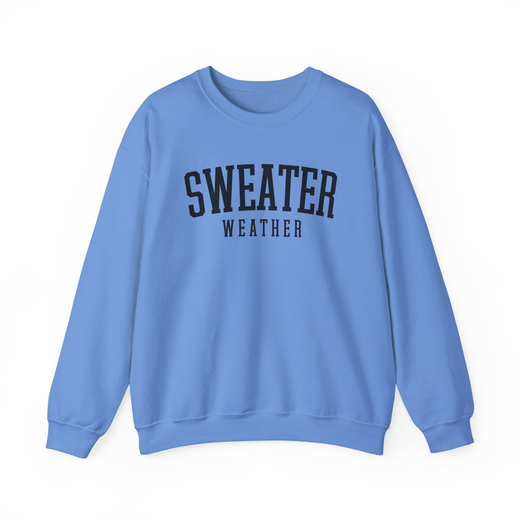 Sweater Weather Crewneck Sweatshirt – Cozy Fall Pullover