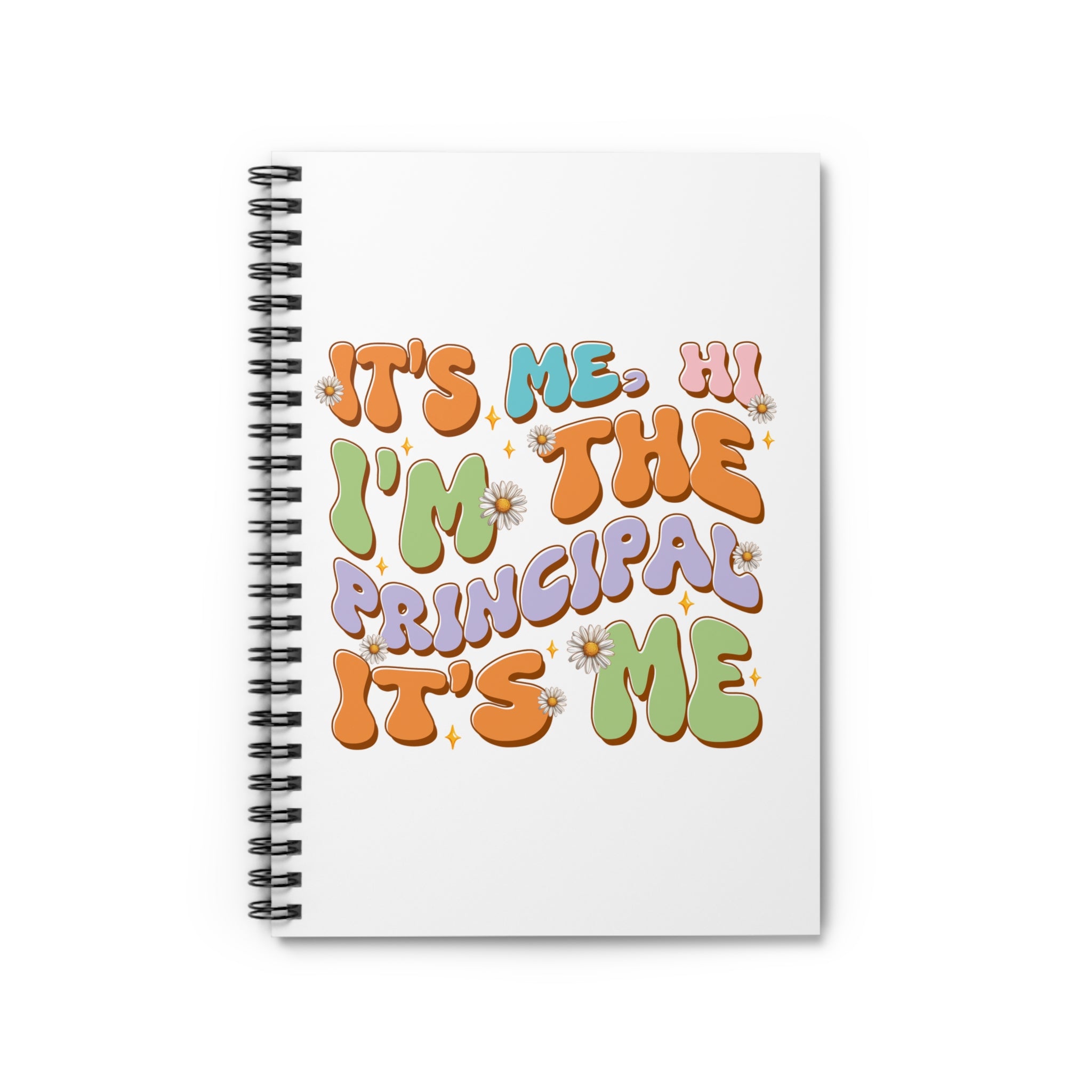 Principal Notebook — Retro Colorful "It's Me, I'm the Principal" Spiral Journal