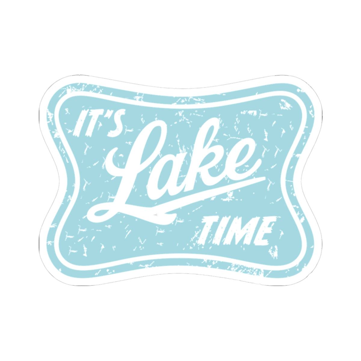 Lake Time Kiss-Cut Sticker — Vintage Aqua 'It's Lake Time' Decal