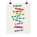 Inspirational Crayon Quote Poster – "You Can Do It If You Put Your Mind To It"