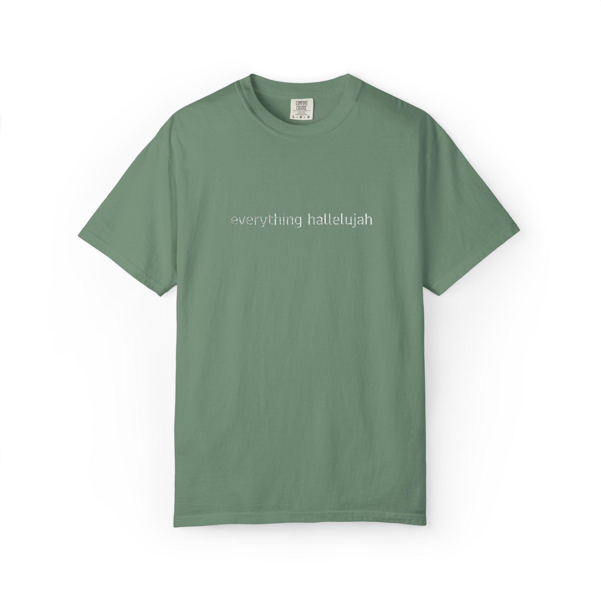 Everything Hallelujah embroidered T-shirt | religious typography, gospel