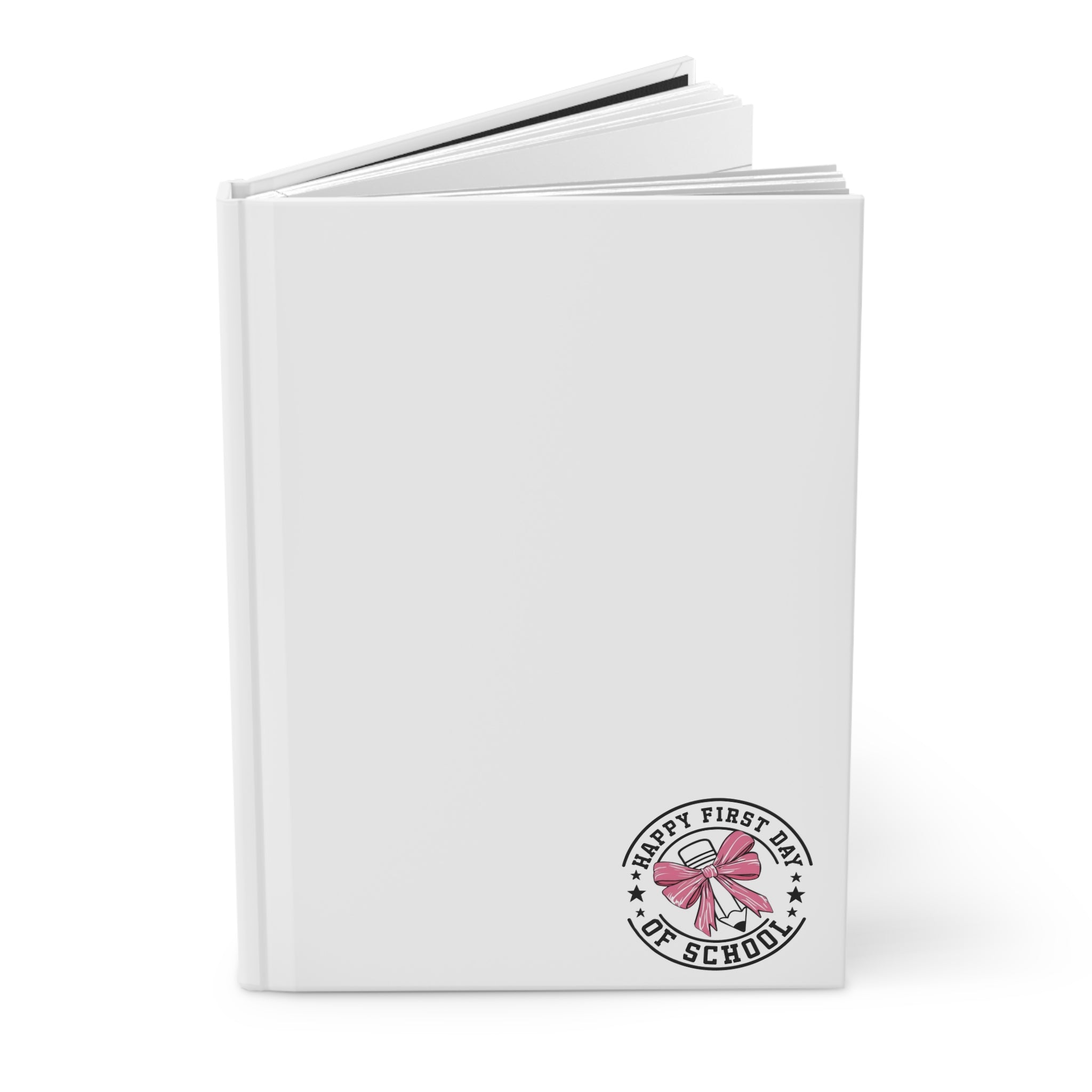 Hardcover Journal — "Happy First Day of School" Pink Bow Keepsake