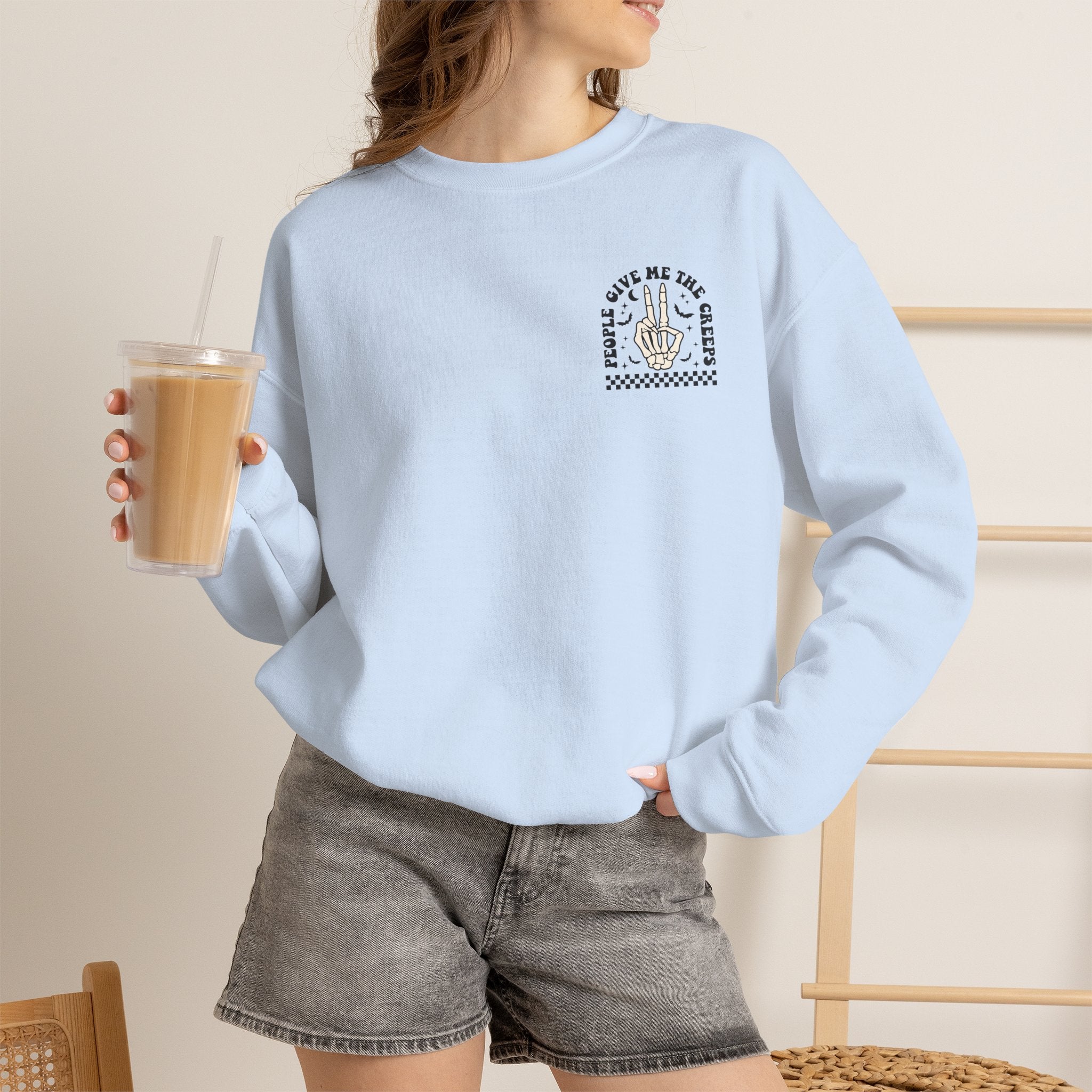 People Give Me The Creeps Crewneck