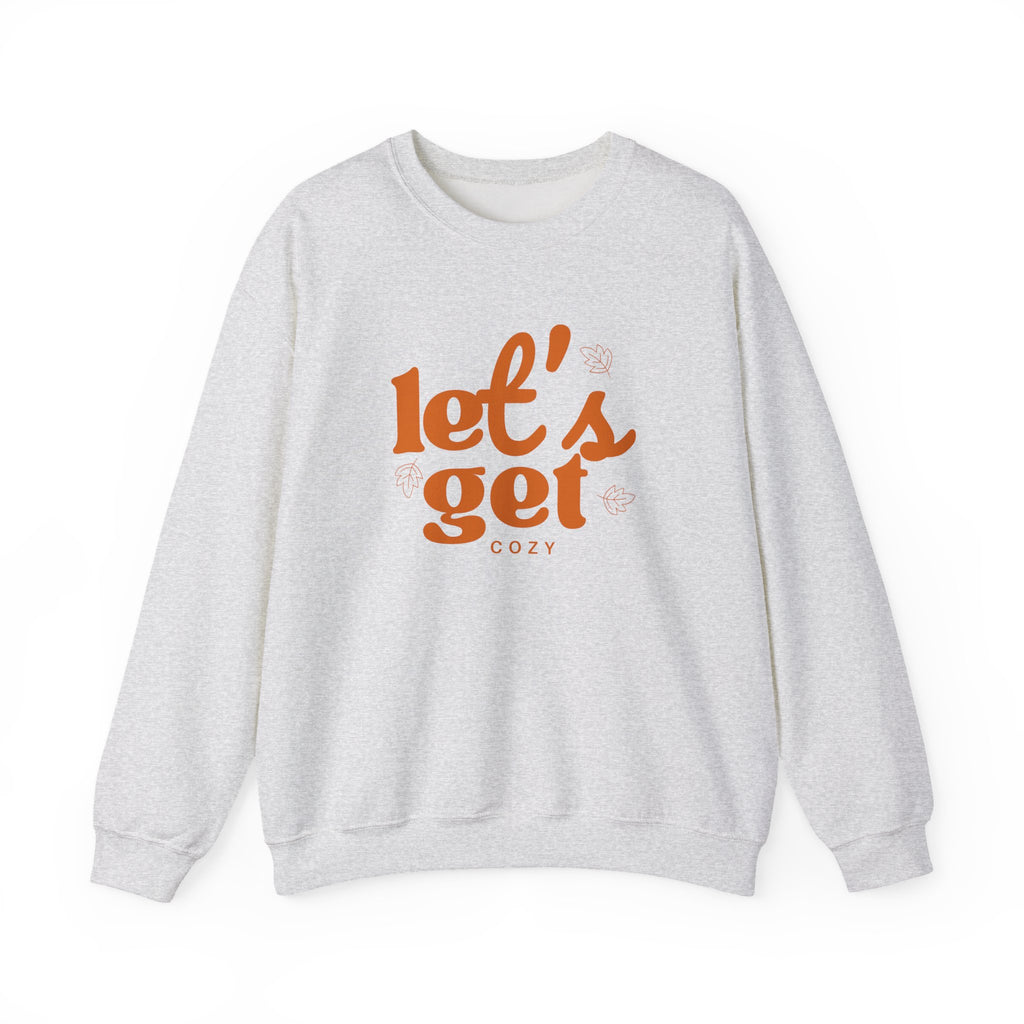 Let's Get Cozy Sweatshirt