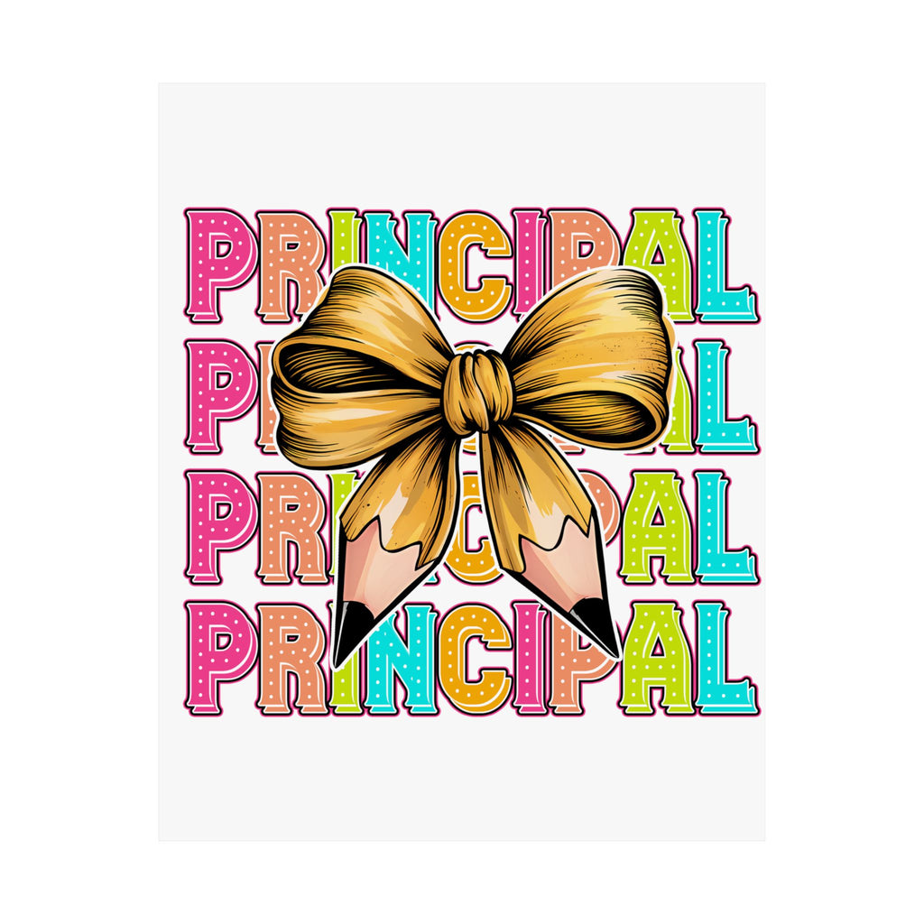 Principal Poster — Colorful School Leader Art Print (Matte Vertical)