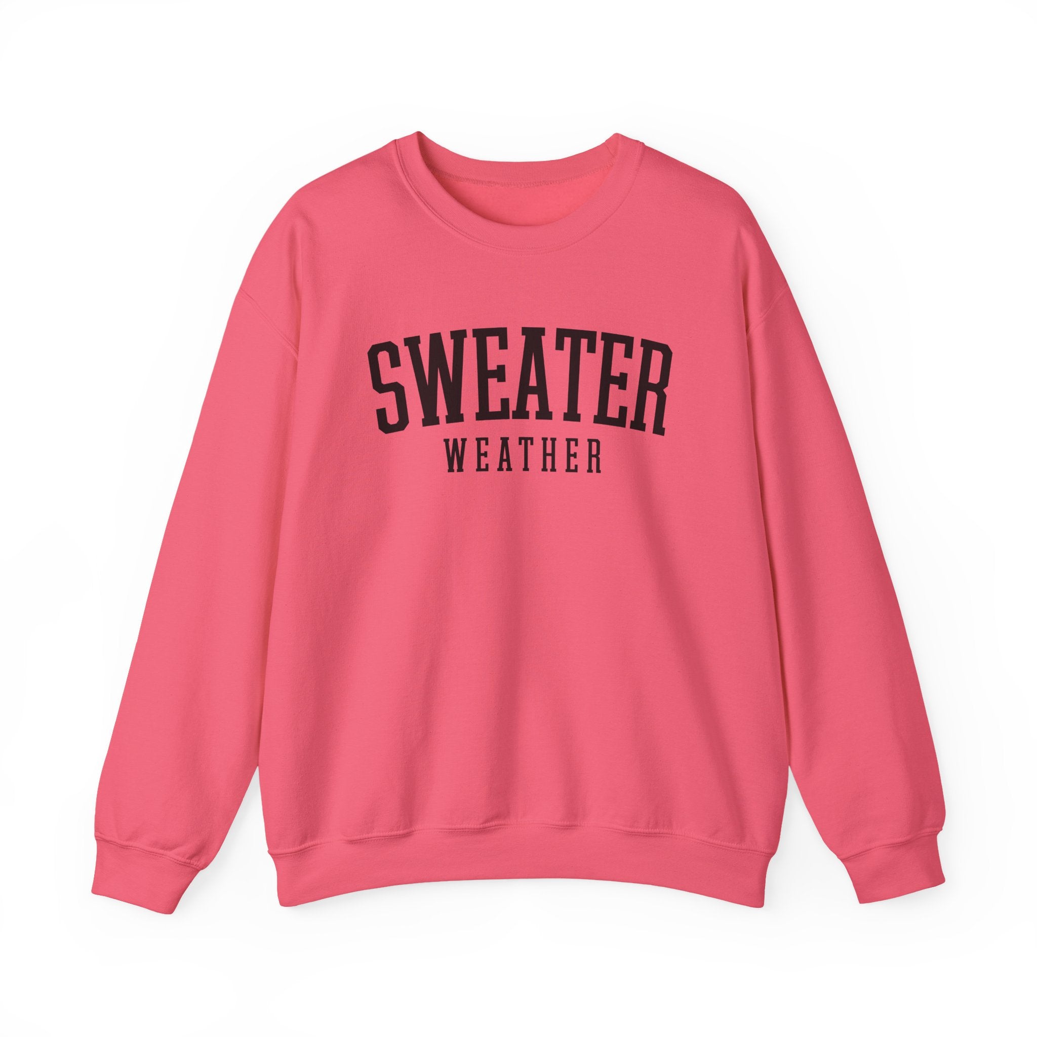 Sweater Weather Crewneck Sweatshirt – Cozy Fall Pullover