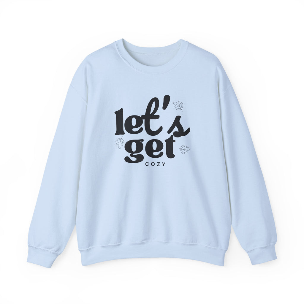 Let's Get Cozy Crewneck Sweatshirt