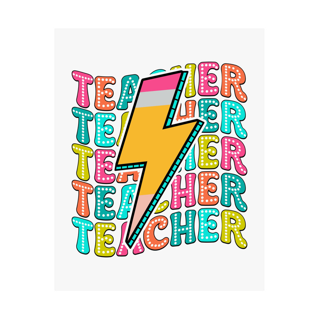 Teacher Lightning Bolt Poster — Colorful Retro Teacher Appreciation Wall Art