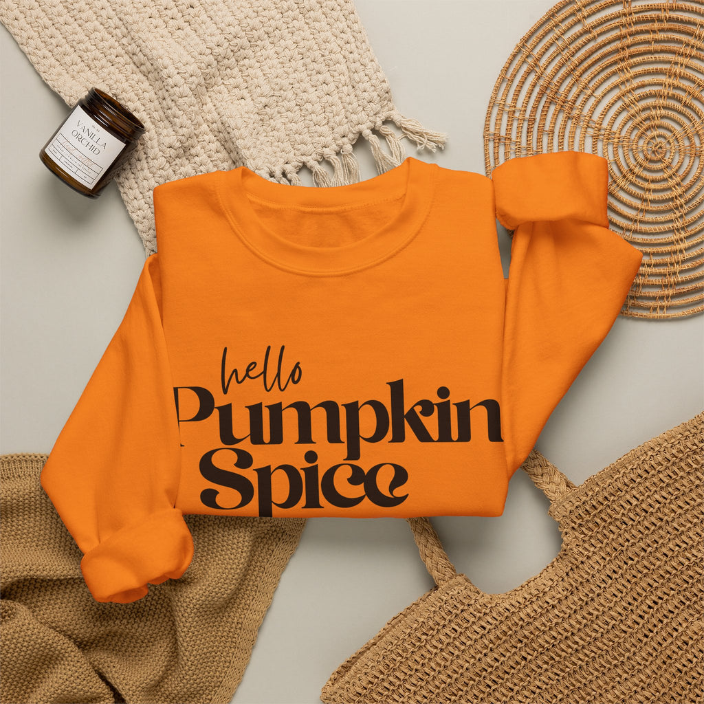 Pumpkin Spice Crewneck Sweatshirt — "hello Pumpkin Spice" Cozy Fall Pullover