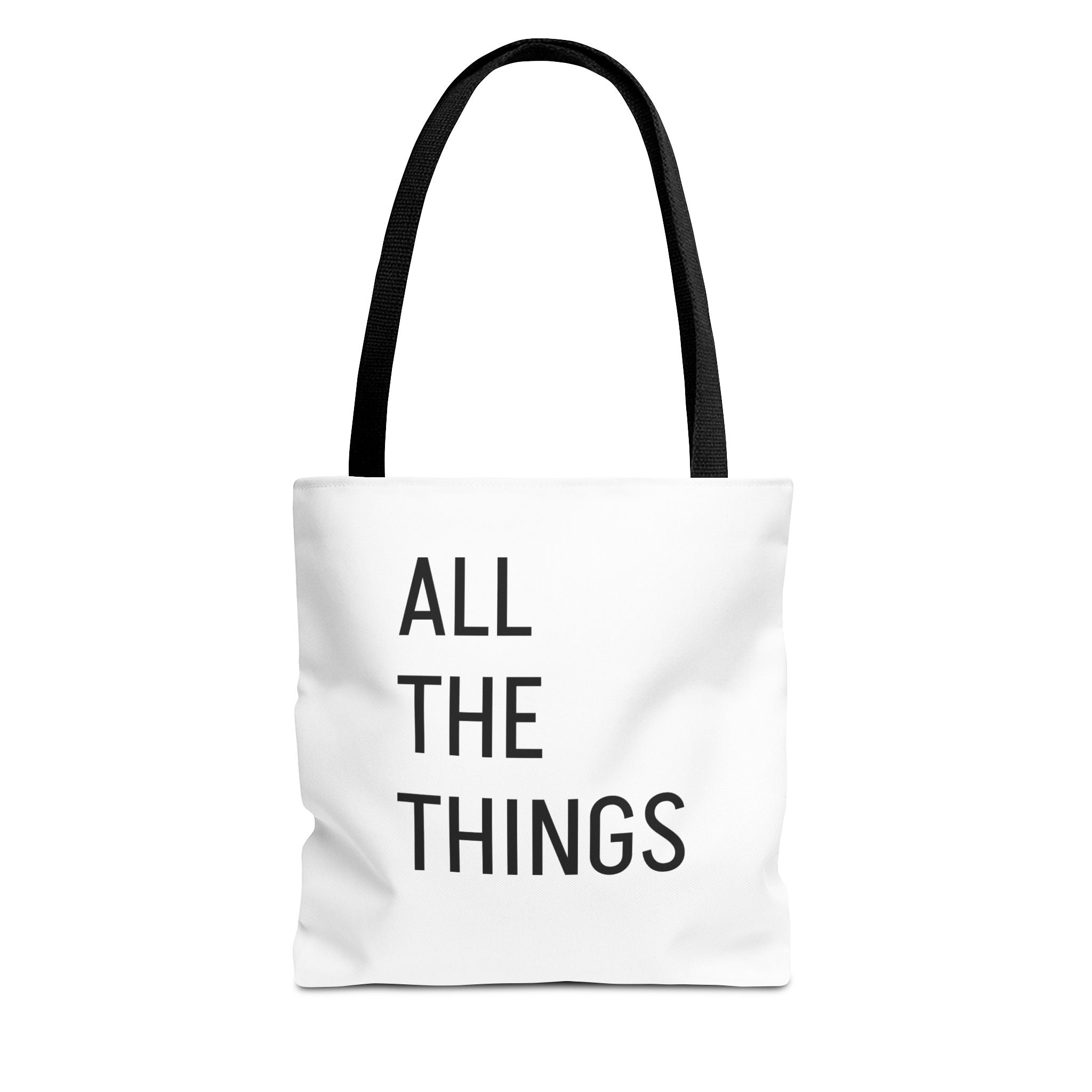 All The Things Tote Bag – Minimalist Phrase Canvas Tote for Everyday Errands