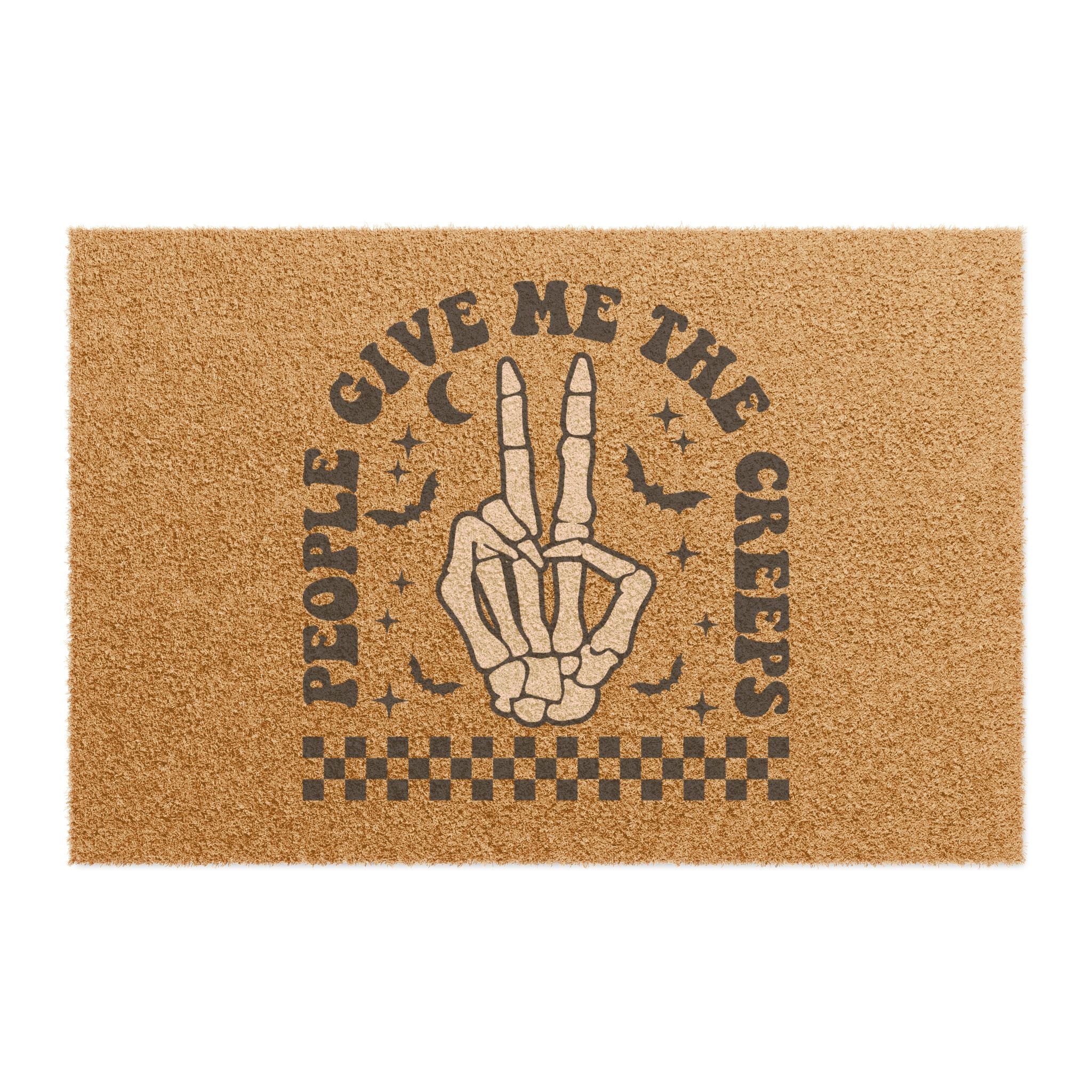 People Give Me The Creeps Welcome Mat