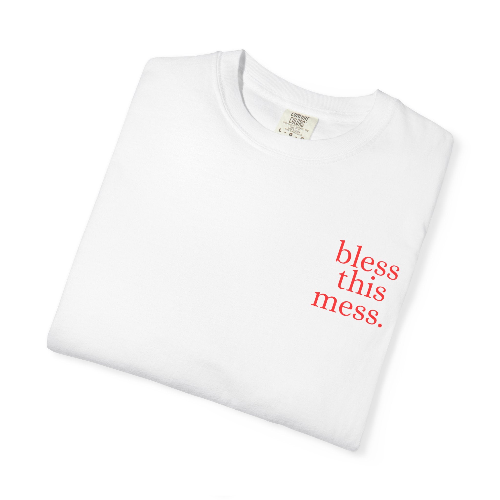 Bless This Mess T-Shirt — Casual Minimalist Graphic Tee
