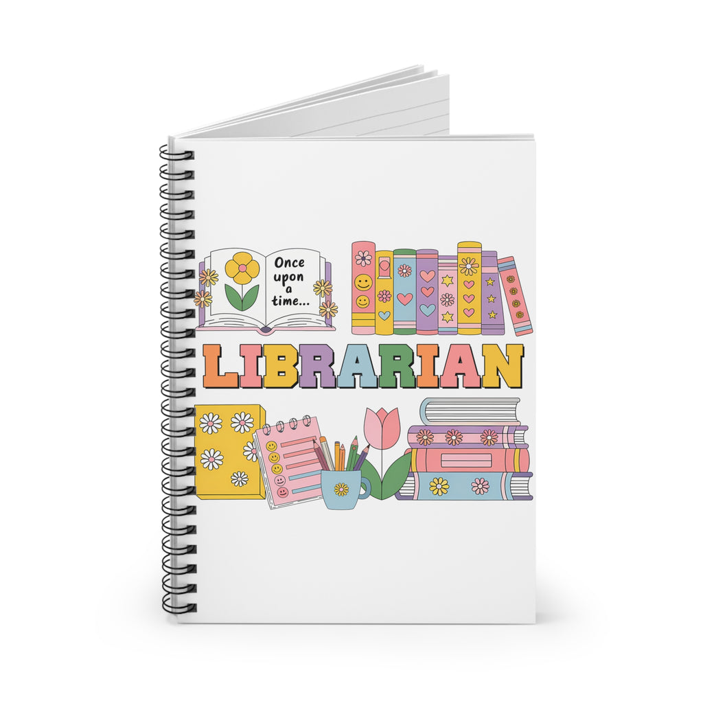 Librarian Spiral Notebook — 'Once Upon a Time' Cute Bookish Journal