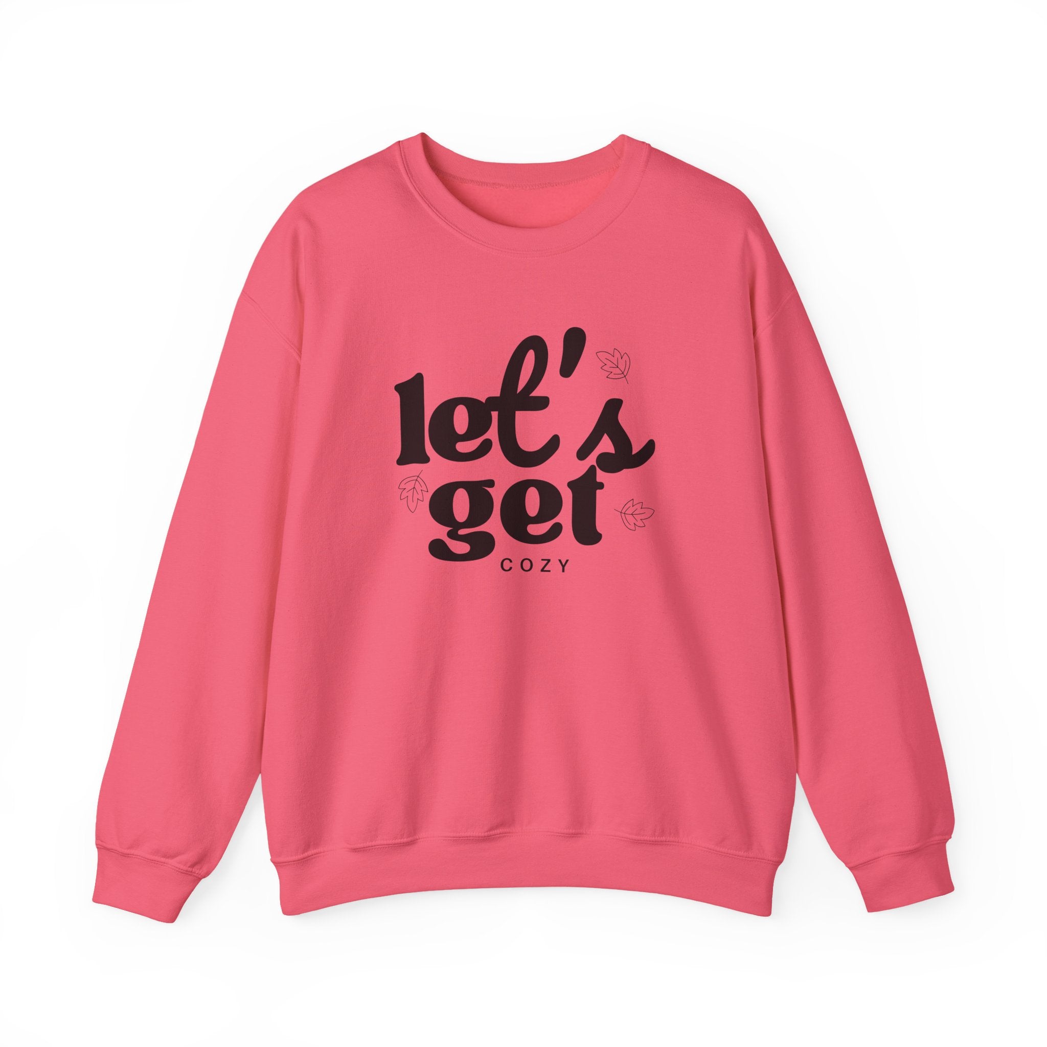 Let's Get Cozy Crewneck Sweatshirt