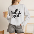 Let's Get Cozy Crewneck Sweatshirt