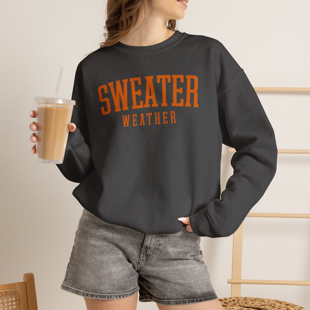 Sweater Weather Crewneck Sweatshirt — Cozy Fall Pullover