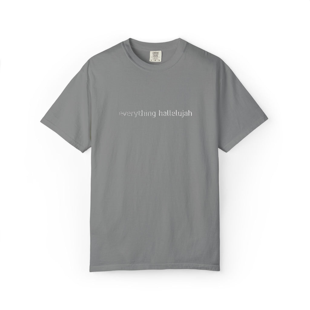Everything Hallelujah embroidered T-shirt | religious typography, gospel