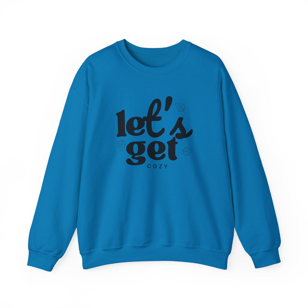 Let's Get Cozy Crewneck Sweatshirt