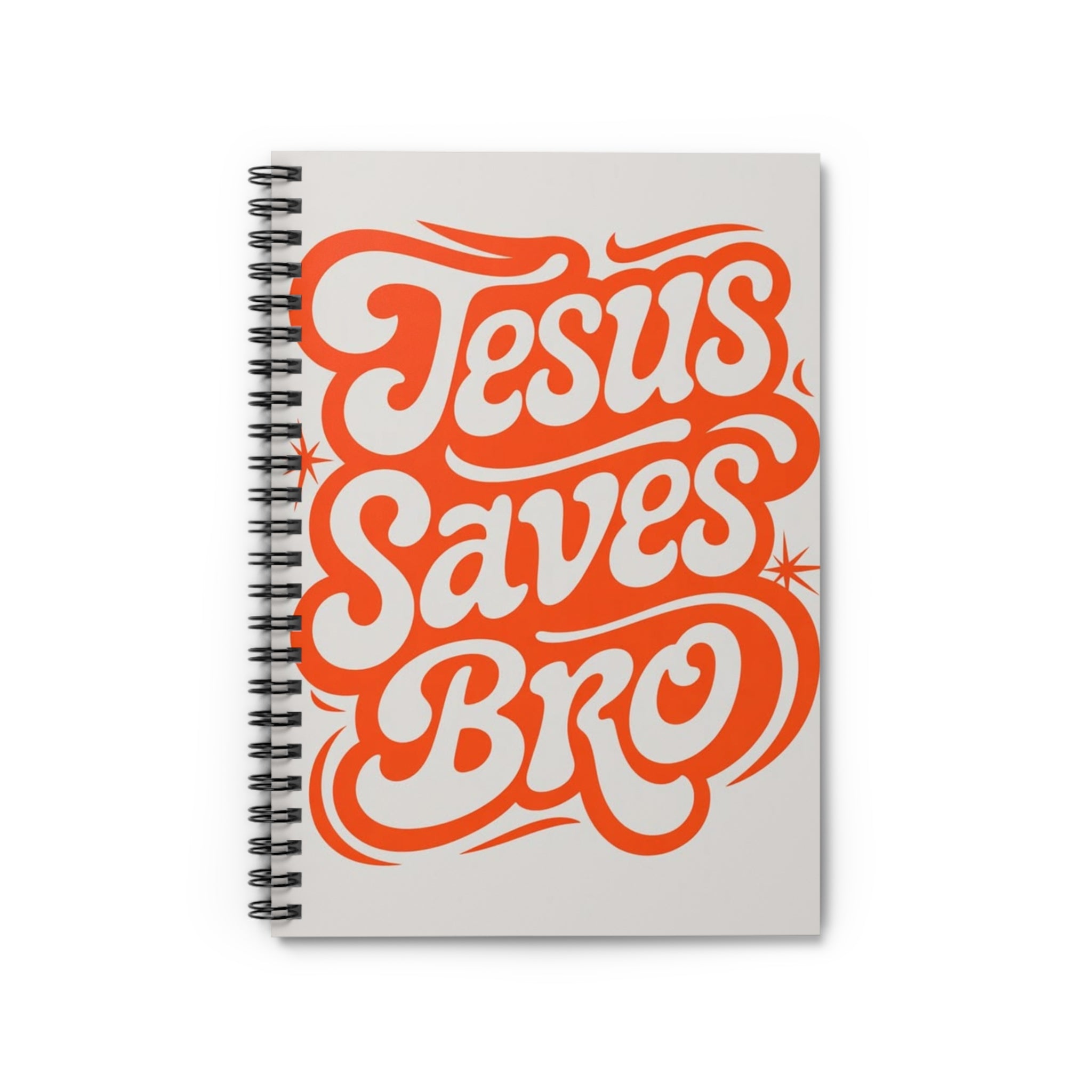 Jesus Saves Bro Spiral Notebook — Retro Faith Quote Ruled Journal
