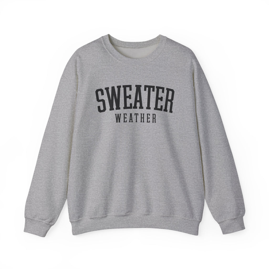 Sweater Weather Crewneck Sweatshirt – Cozy Fall Pullover