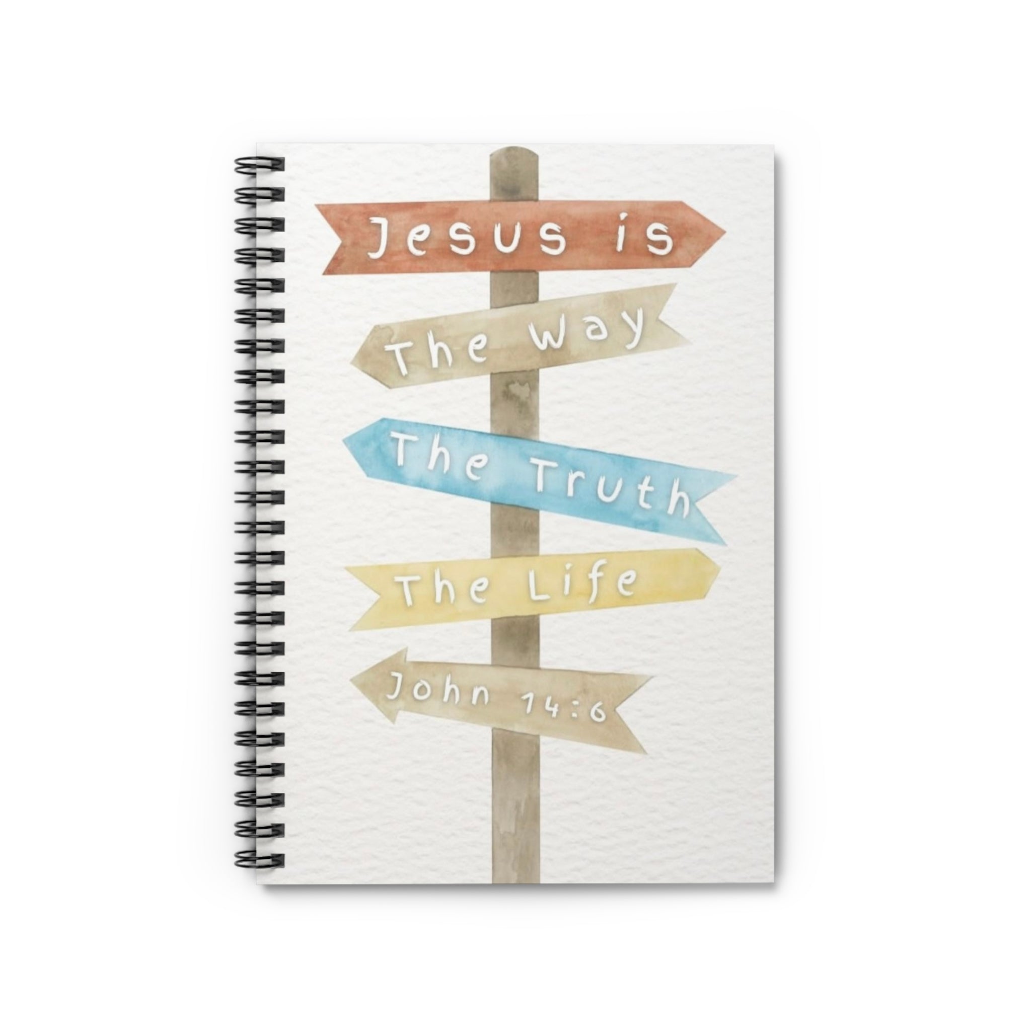Christian Spiral Notebook — "Jesus is The Way, The Truth, The Life" Journal (John 14:6)