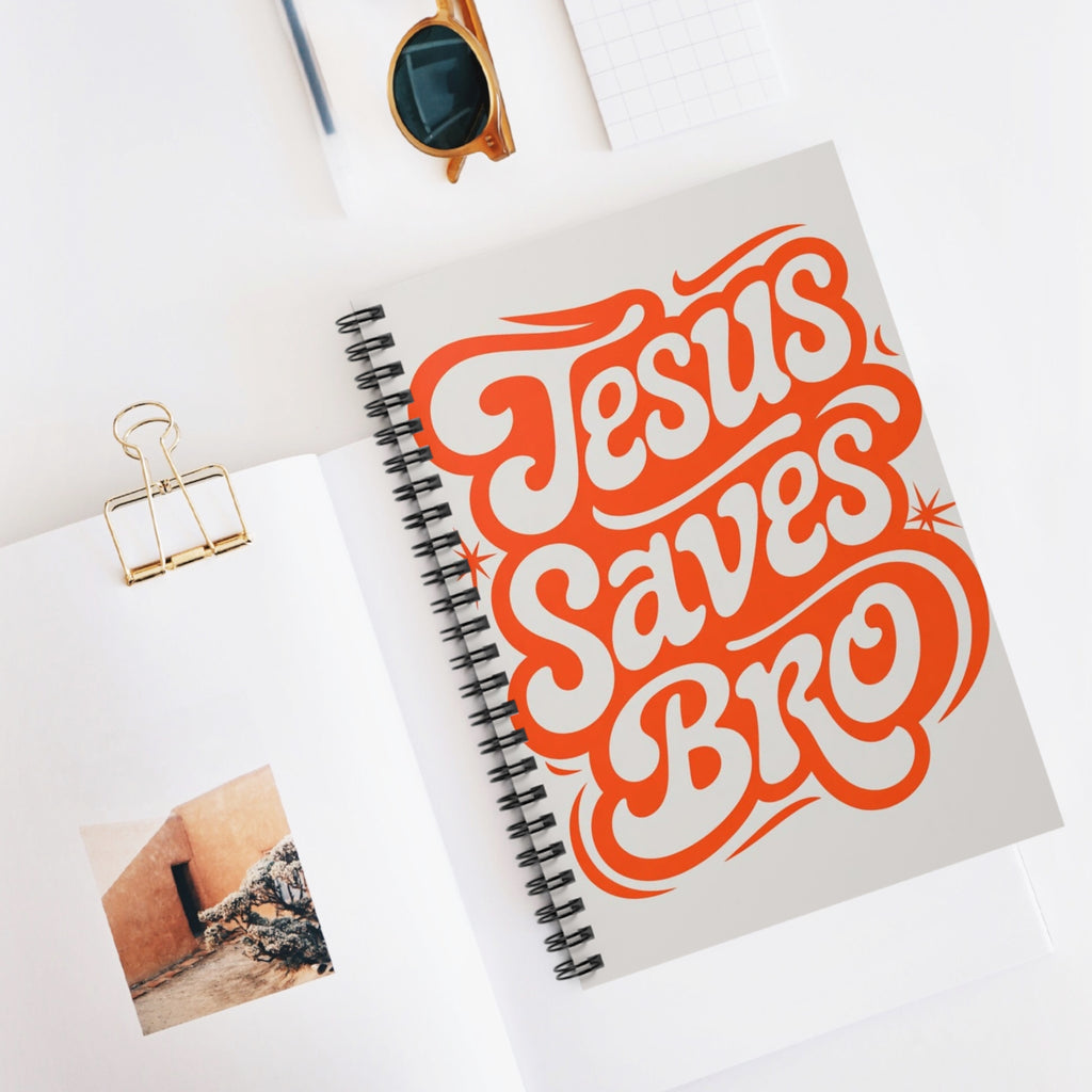 Jesus Saves Bro Spiral Notebook — Retro Faith Quote Ruled Journal