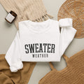Sweater Weather Crewneck Sweatshirt