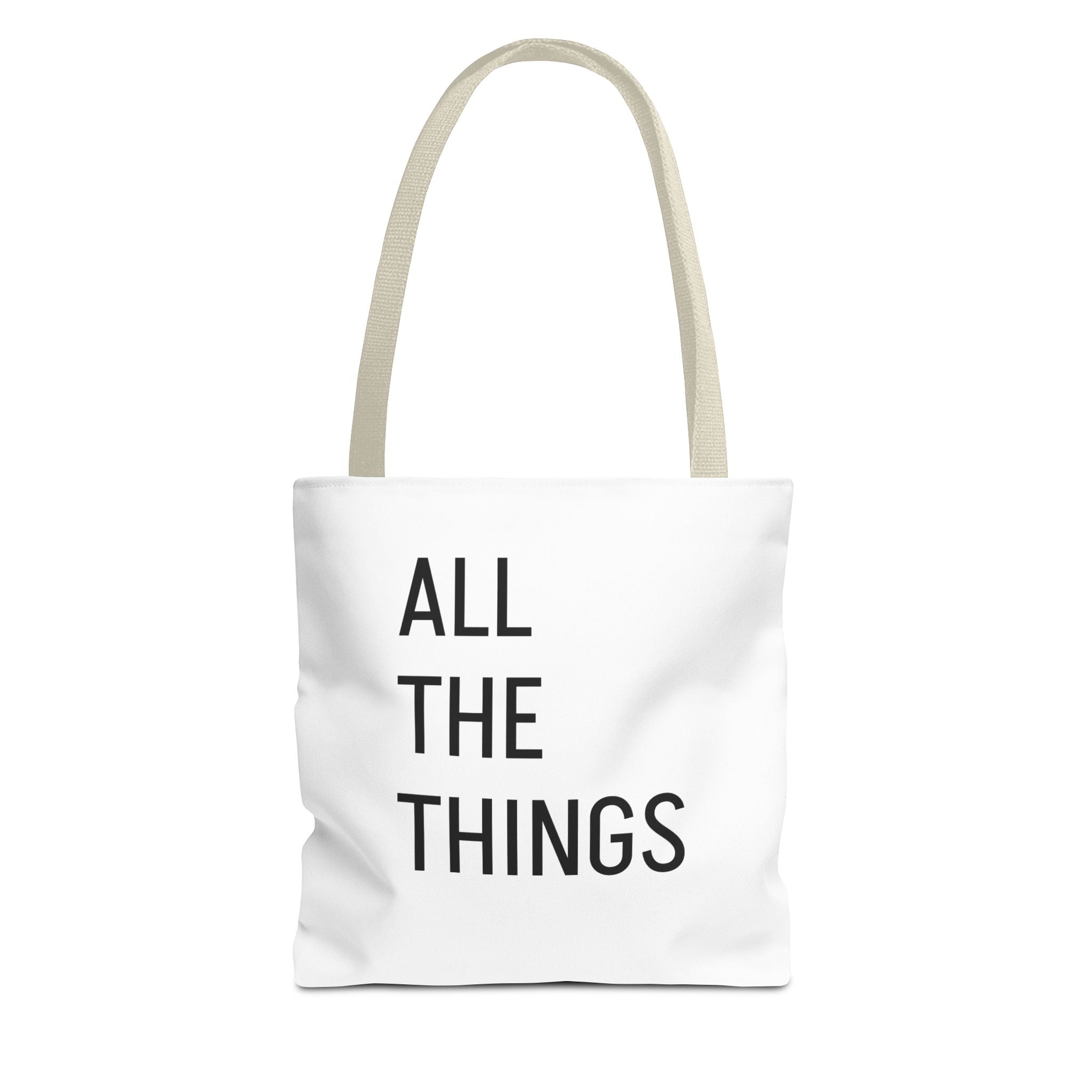 All The Things Tote Bag – Minimalist Phrase Canvas Tote for Everyday Errands