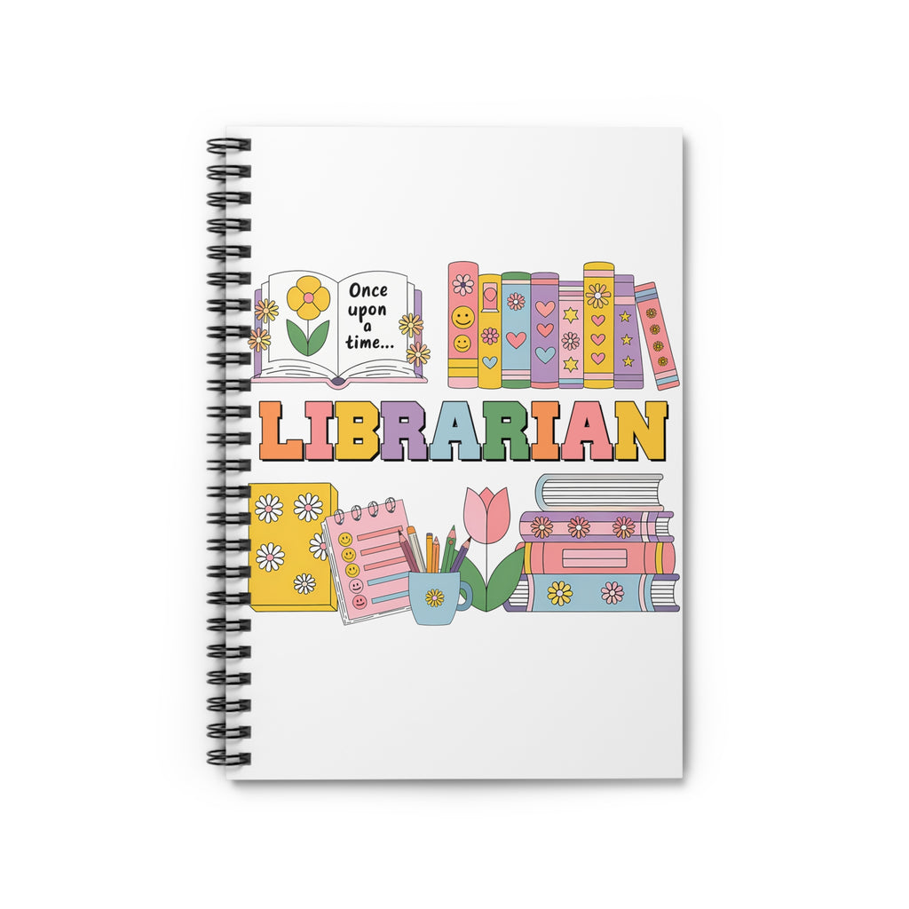 Librarian Spiral Notebook — 'Once Upon a Time' Cute Bookish Journal