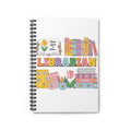 Librarian Spiral Notebook — 'Once Upon a Time' Cute Bookish Journal