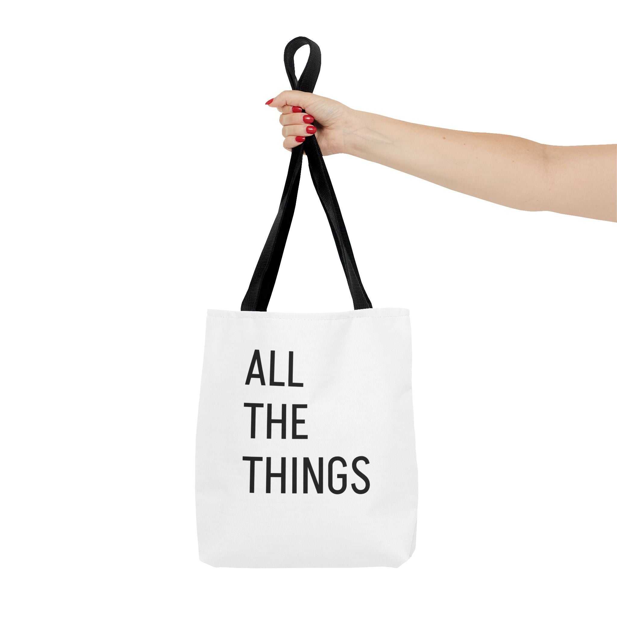 All The Things Tote Bag – Minimalist Phrase Canvas Tote for Everyday Errands