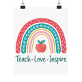 Teacher Teach Love Inspire Poster