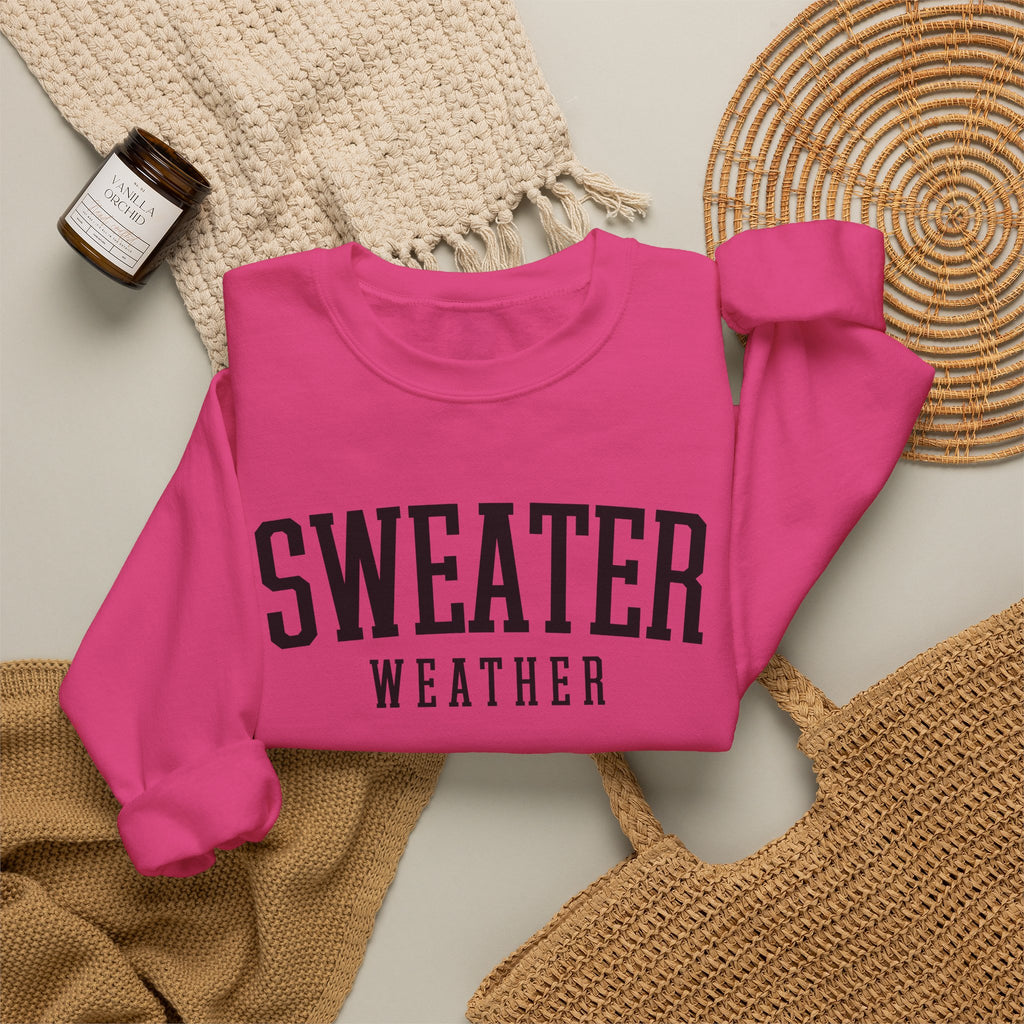 Sweater Weather Crewneck Sweatshirt – Cozy Fall Pullover