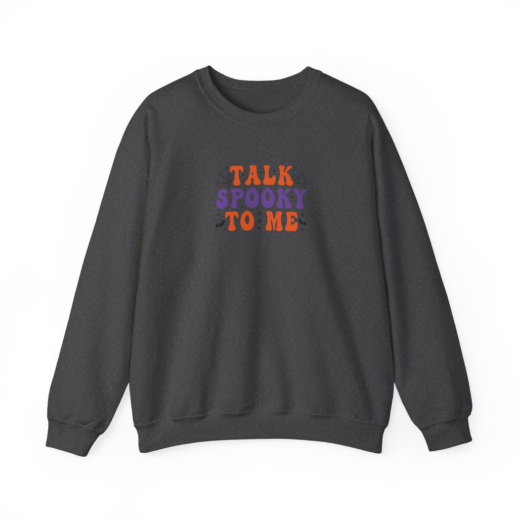 Talk Spooky To Me Crewneck Sweatshirt — Halloween Graphic Pullover