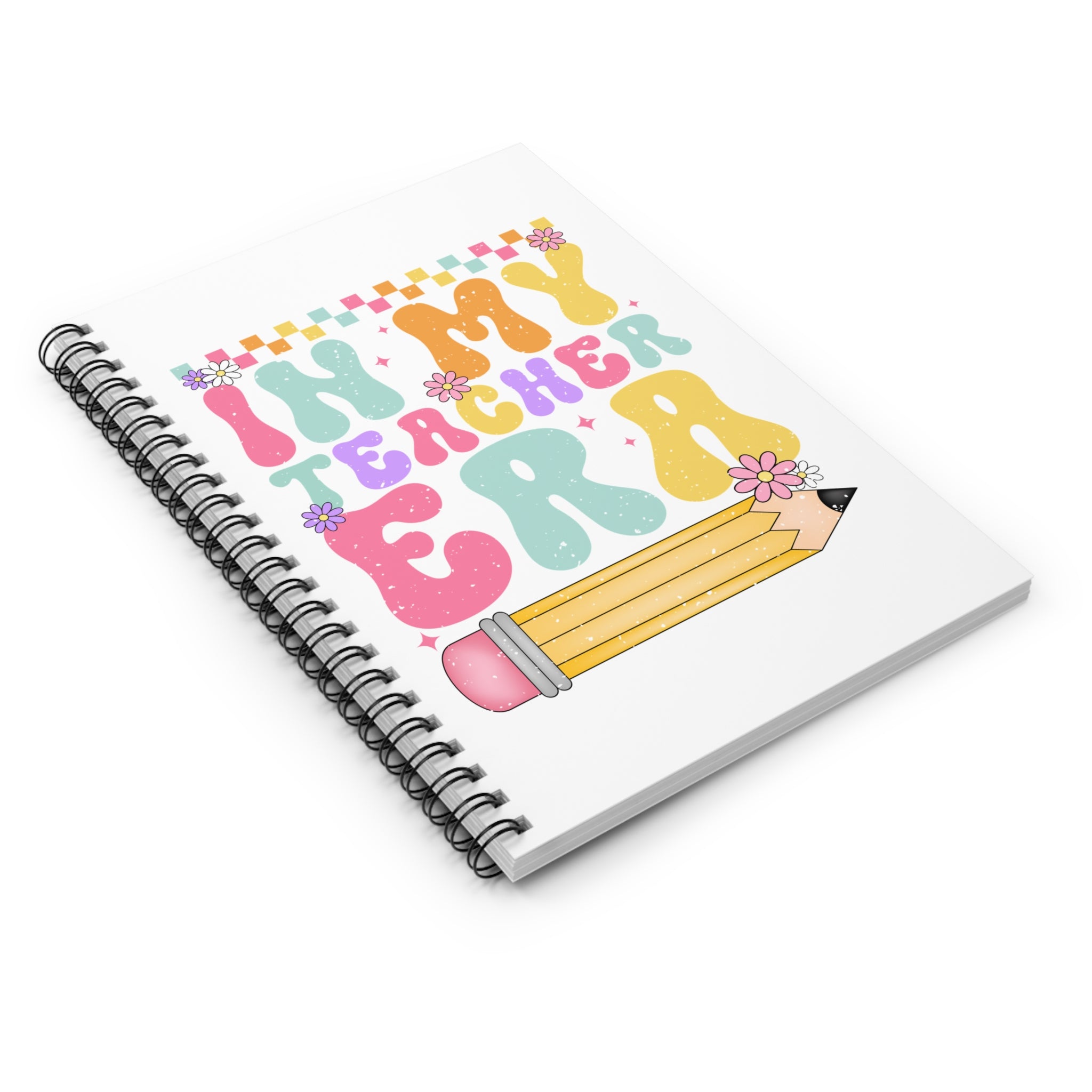 Notebook — "In My Teacher Era" Floral Pencil Spiral Journal